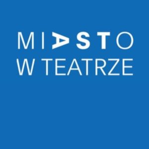 Pokaz w ramach projektu Miasto w Teatrze | 03.10.2026